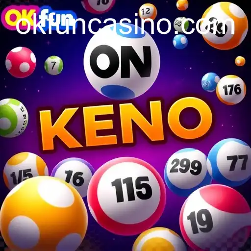 Exploring the Thrills of Keno: A Staple at OK Fun Casino